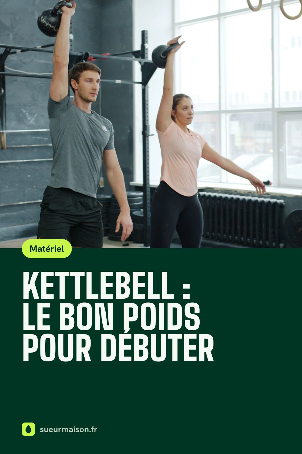 Épingle Pinterest : Kettlebell : le bon poids pour débuter