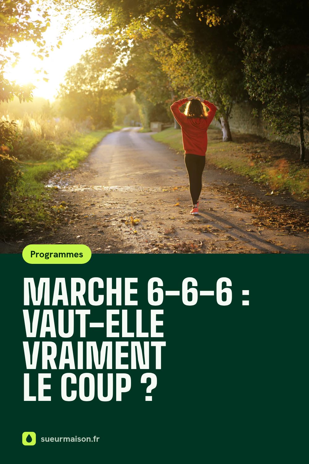 Épingle Pinterest : Marche 6-6-6 : vaut-elle vraiment le coup ?