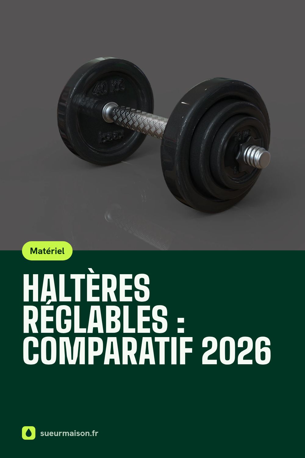 Épingle Pinterest : Haltères réglables : comparatif 2026