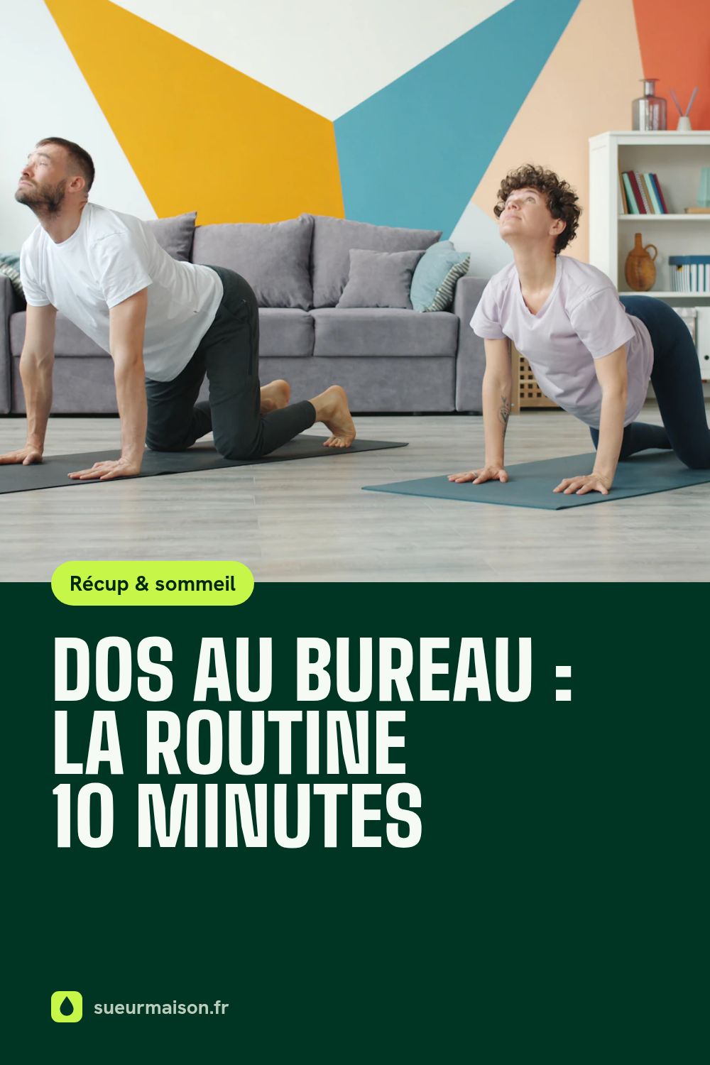 Épingle Pinterest : Dos au bureau : la routine 10 minutes
